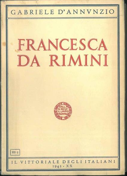 Francesca da Rimini. - Gabriele D'Annunzio - copertina