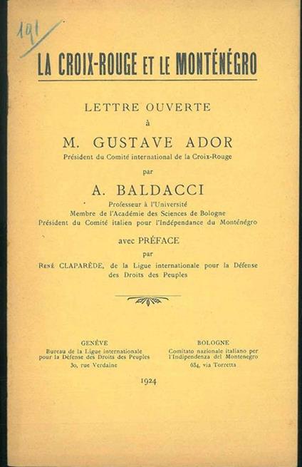 La Croix-Rouge et le Monténégro. Lettre ouverte à M. Gustave Ador avec préface par R. Claparède. - copertina