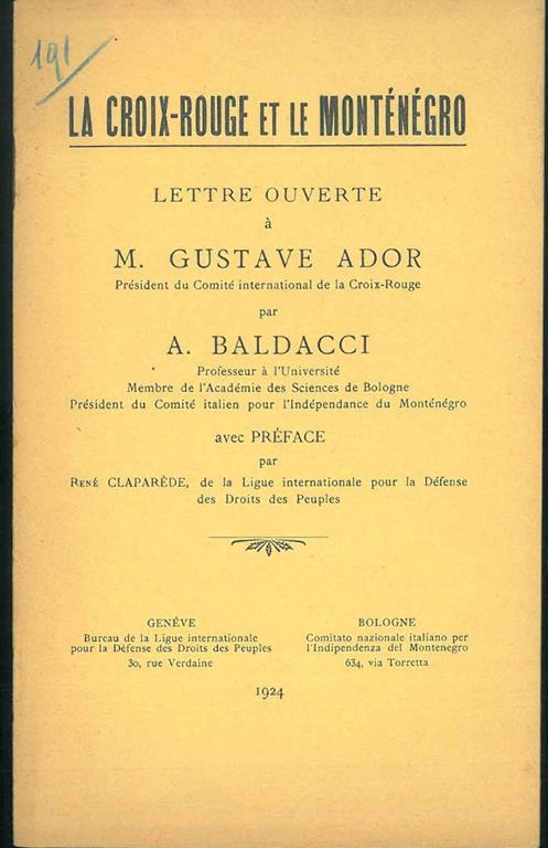 La Croix-Rouge et le Monténégro. Lettre ouverte à M. Gustave Ador avec préface par R. Claparède. - copertina