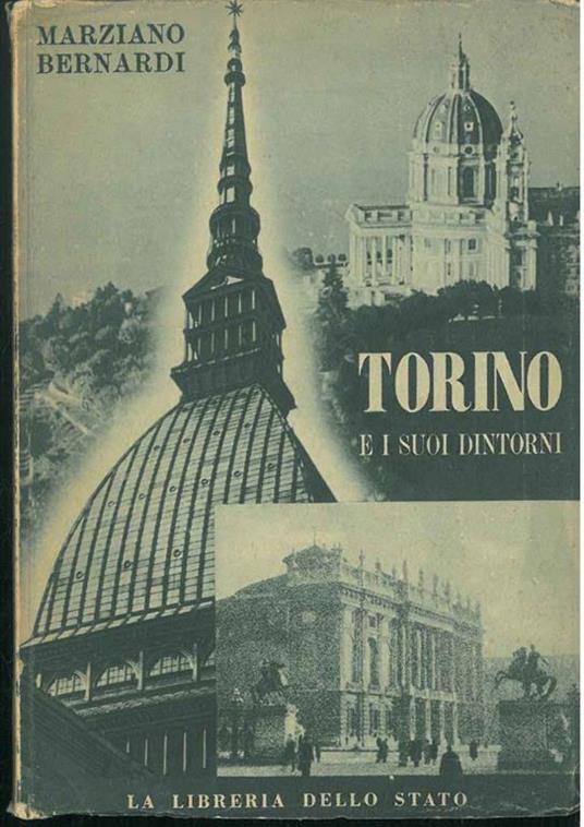 Torino e i suoi dintorni - Marcello Bernardi - copertina