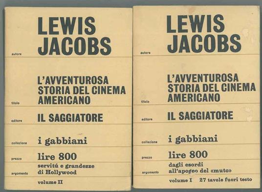 L' avventurosa storia del cinema americano. Prefazione di G. Aristarco e traduzione di G. Guidi - Lewis Jacobs - copertina