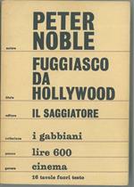 Fuggiasco da Hollywood. Vita e opere di E. von Stroheim. Traduzione di M. Forti