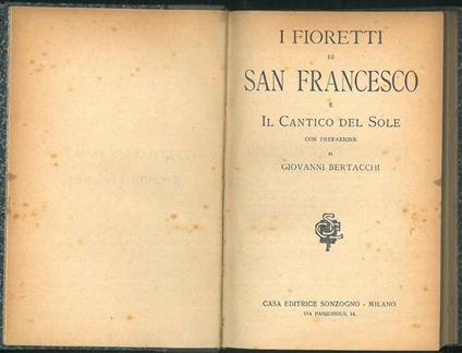 I fioretti di San Francesco e Il Cantico del Sole con prefazione di Giovanni Bertacchi - copertina
