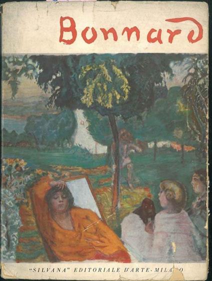 Pierre Bonnard. Aprile-Maggio, Palazzo della permanente, Milano 1955 - copertina