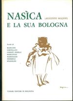 Nasìca (Augusto Majani) e la sua Bologna