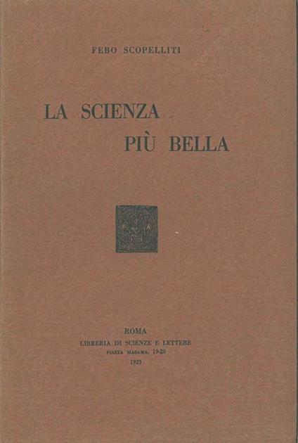La scienza più bella - Febo Scopelliti - copertina