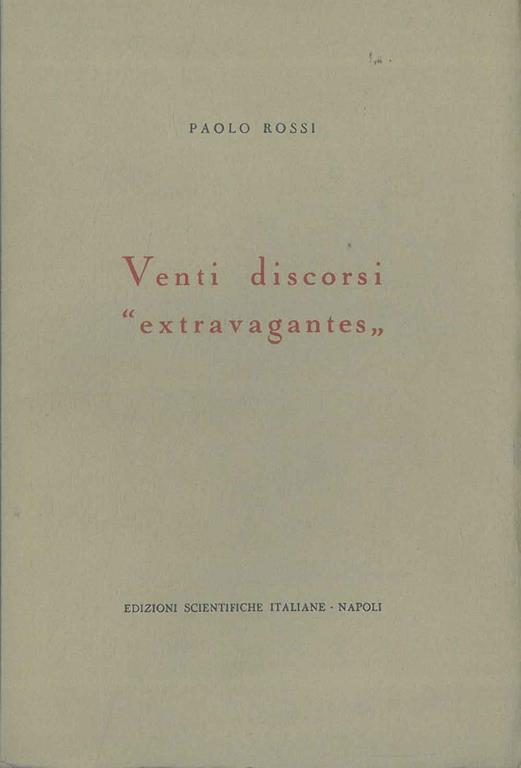 Venti discorsi "extravagantes" - Paolo Rossi - copertina