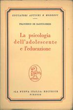 La psicologia dell'adolescente e l'educazione