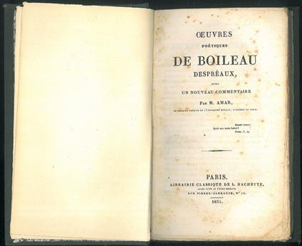 Oeuvres poétiques de Boileau despréaux, avec un noveau commentaire - Amar R. - copertina