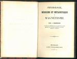 Physiologie, médecine et métaphysique du magnétisme