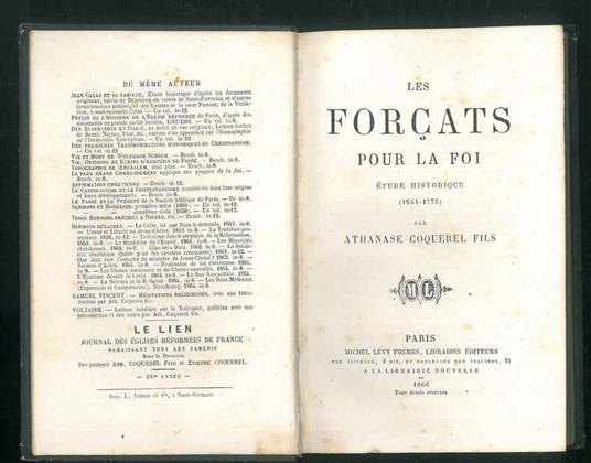 Les Forcats puor la foi. Etude historique (1684-1775) - Fils Athanase Coquerel - copertina