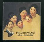 Pelagio Palagi artista e collezionista. Bologna - Museo Civico aprile - giugno 1976