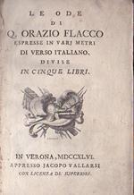 Le Ode [sic] espresse in varj metri di verso italiano divise in cinque libri