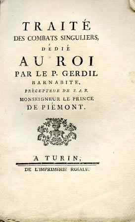 Traité des Combats Singuliers dedié au Roi - Giacinto Sigismondo Gerdil - copertina