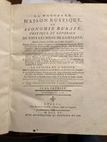La nouvelle Maison Rustique, ou Economie Rurale, pratique et générale de tous les biens de campagne Onzieme Edition, revue, corrigée & considérablement augmentée, fondée sur l'expérience & les nouvelles découvertes, les plus sùres