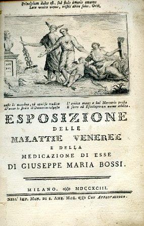 Esposizione delle malattie veneree e della medicazione di esse - Giuseppe Bossi - copertina