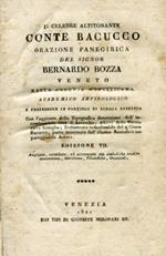 Il celebre altitonante Conte Bacucco. Orazione panegirica... con l'aggiunta della Tipografica descrizione dell'incombustibile città di Antiochia Albero della Bacuccaria famiglia Testamento indeclinabile del q. Conte Bacucco, parto inanimato..