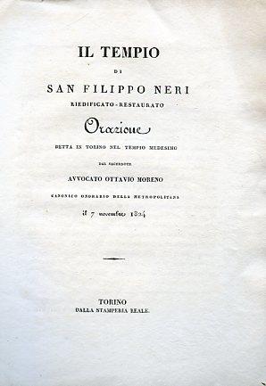 Il Tempio di San Filippo Neri riedificato - restaurato. Orazione detta in Torino nel tempio medesimo il 7 novembre 1824 - Ottavio Moreno - copertina