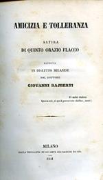 Amicizia a Tolleranza. Satira esposta in dialetto milanese dal dottore Giovanni Rajberti