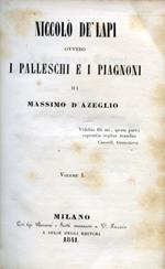 Niccolò dè Lapi ovvero i Palleschi e i Piagnoni