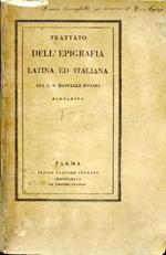 Trattato dell'epigrafia latina ed italiana