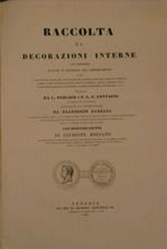 Raccolta di decorazioni interne che comprende quanto si riferisce all'addobbamento Riveduta la traduzione da Francesco Lazzari con notevoli giunte di Giuseppe Borsato