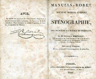 Nouveau manuel complet de sténographie, ou art de suivre la parole en écrivant. Nouvelle édition, revue augmentée et accompagnée de planches - Hippolyte Prévost - copertina