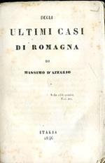 Degli ultimi casi di Romagna