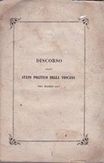 Discorso sullo stato politico della Toscana nel marzo 1847