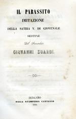 Il Parassito. Imitazione della Satira V di Giovenale. Sestine