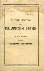 Trattato sinottico delle infiammazioni d'utero e de' suoi annessi