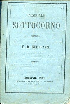 Pasquale Sottocorno. Memoria - Francesco D. Guerrazzi - copertina