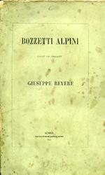 Bozzetti alpini editi ed inediti
