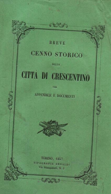 Breve cenno storico della città di Crescentino con appendice e documenti - Giuseppe Buffa - copertina