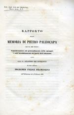 Rapporto sulla memoria di Pietro Paleocapa che ha per titolo: Considerazioni sul protendimento delle spiaggie e sull'insabbiamento dei porti dell'Adriatico letto alla R. Accademia dei Gergofili nell'Adunanza del 7 Febbraio 1858
