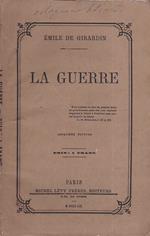 La Guerre. Cinquiéme édition