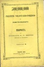 500 000 000 Di Prestito Volontario Forzoso Pei Contribuenti. Proposta