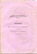 Discussione interna alle interpellanze sull'applicazione della tassa sulla macinazione dei cereali. Discorso pronunziato nella tornata della Camera dei Deputati del 26 gennaio 1869