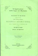 L' Applicazione della legge sul Macinato. Discorso pronunziato alla Camera nella tornata del 24 gennaio 1869 in difesa dell'ordine del giorno proposto dall'Opposizione. Estratto dai Rendiconti ufficiali della Camera dei Deputati