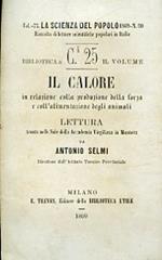 Il calore in relazione colla produzione della forza e coll'alimentazione degli animali. Lettura tenuta nelle Sale della Accademia Virgiliana in Mantova