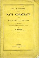Della potenza delle navi corazzate e delle bocche da fuoco, in relazione all'attacco e difesa delle coste