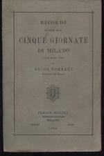 Ricordi intorno alle Cinque Giornate di Milano (18 22 marzo 1848)