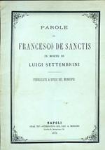 Parole in morte di Luigi Settembrini. Pubblicate a spese del Municipio