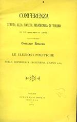 Conferenza tenuta alla Società Filotecnica il 16 gennaio 1881. Le elezioni politiche nella Repubblica Fiorentina l'anno 1289