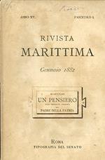 Rivista Marittima. Anno XV. Primo trimestre 1882