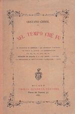 Nel tempo che fu. La leggenda di Beroldo La leggenda d' Ardoino La figlia di Jephte a Capharnahum Ut re mi fa sol la si Arnaldo da Brescia e il suo tempo Pompeia La tentazione di Sant'Antonio Cleopatra Saffo