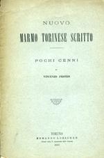 Nuovo marmo torinese scritto. Pochi cenni