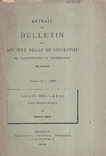 Louis Bellardi. Note biographique. Extrait du Bulletin de la Société Belge de Géologie, de Paléontologie et d'Hydrologie (Bruxelles). Tome III - 1889