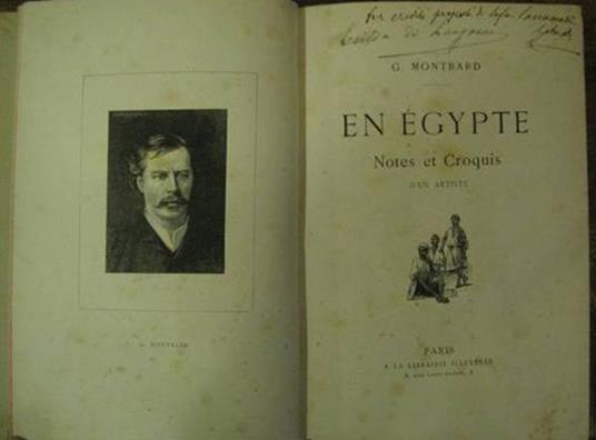 En Egypte. Notes et croquis d'un artiste - Georges Montbard - copertina