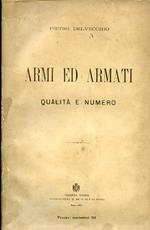 Armi ed armati. Qualità e numero